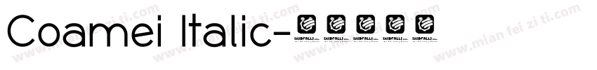 Coamei Italic字体转换